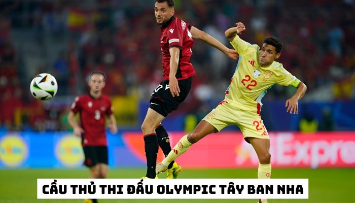 giải thi đấu bóng đá Olympic 2024 Tây Ban Nha